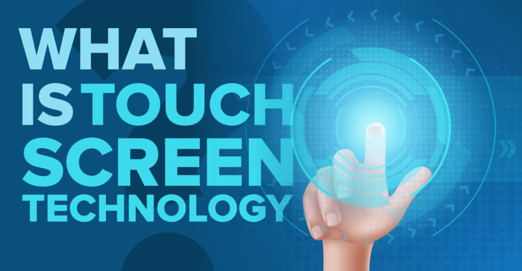 Touch Panel Technology